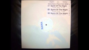 Italian Dance Project feat. Nana – Spirit Of The Night