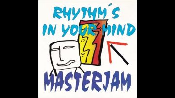 Masterjam – Rhythms In Your Mind (Radio Edit)