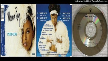 Norma Ray – I Need Love (Extended Mix – 1994)