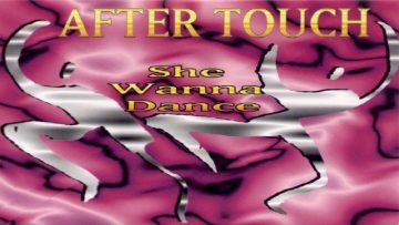 After Touch – She Wanna Dance (B2 Extended Mix)(1995)