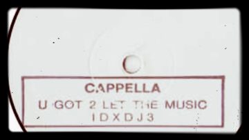 Cappella – U Got 2 Let The Music 98 (Wave Mix)