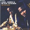 Cool James and Black Teacher – dr. feelgood (s.f.c. remix)