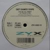 Def Dames Dope ‎– Its Ok, All Right (12 Remix)