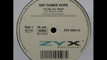 Def Dames Dope ‎– Its Ok, All Right (12 Remix)