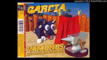 Garcia ‎– Vamonos (Hey Chico Are You Ready) (Franks House Mix)