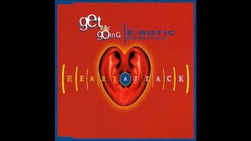 Heart Attack – Get Me Going (House Attack)