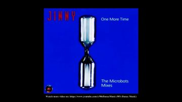 Jinny – One More Time (For The Masses Mix) (90s Dance Music) ✅