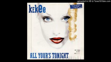 Kekee – All Yours Tonight (Remix) – | Euro | House |