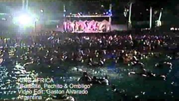 KING AFRICA Cachete, Pechito and Ombligo