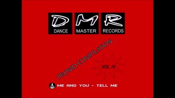 Me and You feat. Tony Dyer – Tell Me (Compilation Only) (Rare)