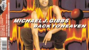 Michael J. Gibbs – back to heaven (12´´ version)