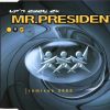 Mr. President – Upn Away 2K [Radio Edit]