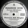 Naked Eye – dance all night (euro version)