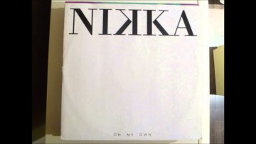 Nikka – On My Own