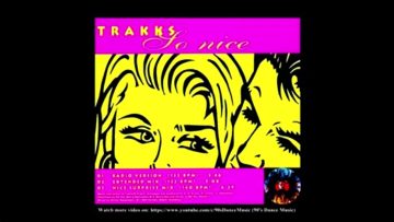 Trakks – So Nice (Extended Mix)
