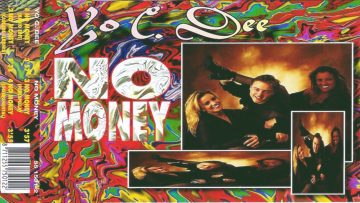 Yo C. Dee – No Money