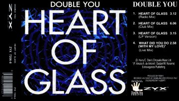 01 – Double You – Heart Of Glass (Radio Mix)