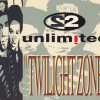 2 Unlimited-Twilight Zone [Not Enough Version]