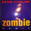 A.D.A.M. feat. Amy – Zombie Remix