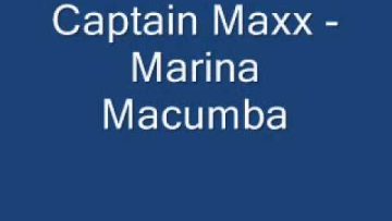 Captain Maxx – Marina Macumba