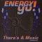 Energy Go! – Theres A Music [Reaching Out] (Radio Mix)