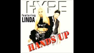 Hype feat. Linda – Hands Up (Hot Video Mix)