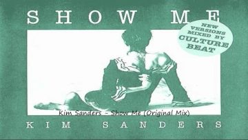 Kim Sanders – Show Me (Original Mix)