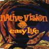 Native Vision – Easy Life (MTV Mix) :)