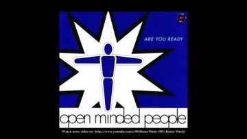 Open Minded People – Are You Ready (Club Mix) (90s Dance Music) ✅