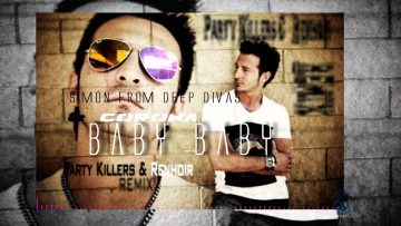 Simon From Deep Divas and Corona – Baby Baby (Party Killers