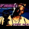 Skibby Feat King Lover – Come Again