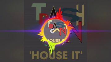 Trashcan – House It (Edit)