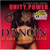 Unity Power Ft. Rozlyne Clarke and Dj P.Samoy – Dancin Is Like Making Love [Unity Eurodance Club Mix]