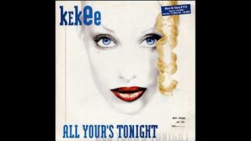 Anos 90 Dance Kekee – All Yours Tonight (Radio Edit)