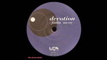 Devotion – Fadin Away (O.T.B. Mix) (90s Dance Music) ✅