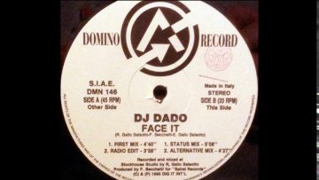 DJ Dado – Face It (Status Mix) (B1)