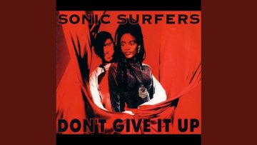 Dont Give It Up (Deep Edit)