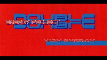Double Energy Project High Energy Radio Version