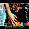 Ex-N-Tric – Power Of Love