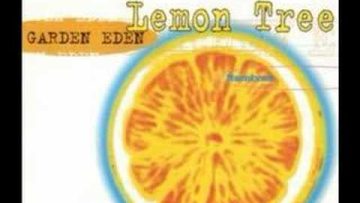 Garden Eden – Lemon Tree (Remix)