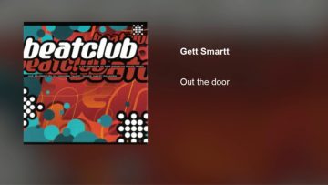 Gett Smartt – Out the door
