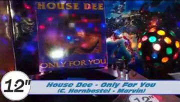 House Dee – Only For You