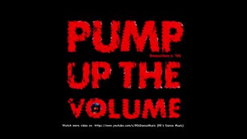 Houseboys 96 – Pump Up The Volume (Version Three) (90s Dance Music) ✅