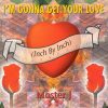 Im Gonna Get Your Love (Inch By Inch) (Club Inch)