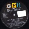 Magic Affair – Give Me All Your Love (Plus Staples Mix)