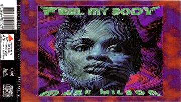 Marc Wilson – Feel My Body