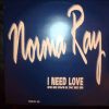 Norma Ray – I Need Love Remixes