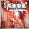 Systematic – Love Is The Answer Remix