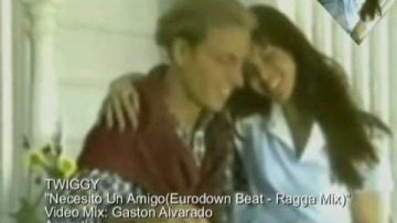 TWIGGY Necesito Un Amigo(Eurodown Beat – Ragga Mix)
