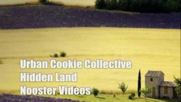 Urban Cookie Collective – Hidden Land [ HQ Audio ]